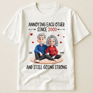 Annoying Each Other Since Funny Couple New Version - PersonalizedOne Size Shirt